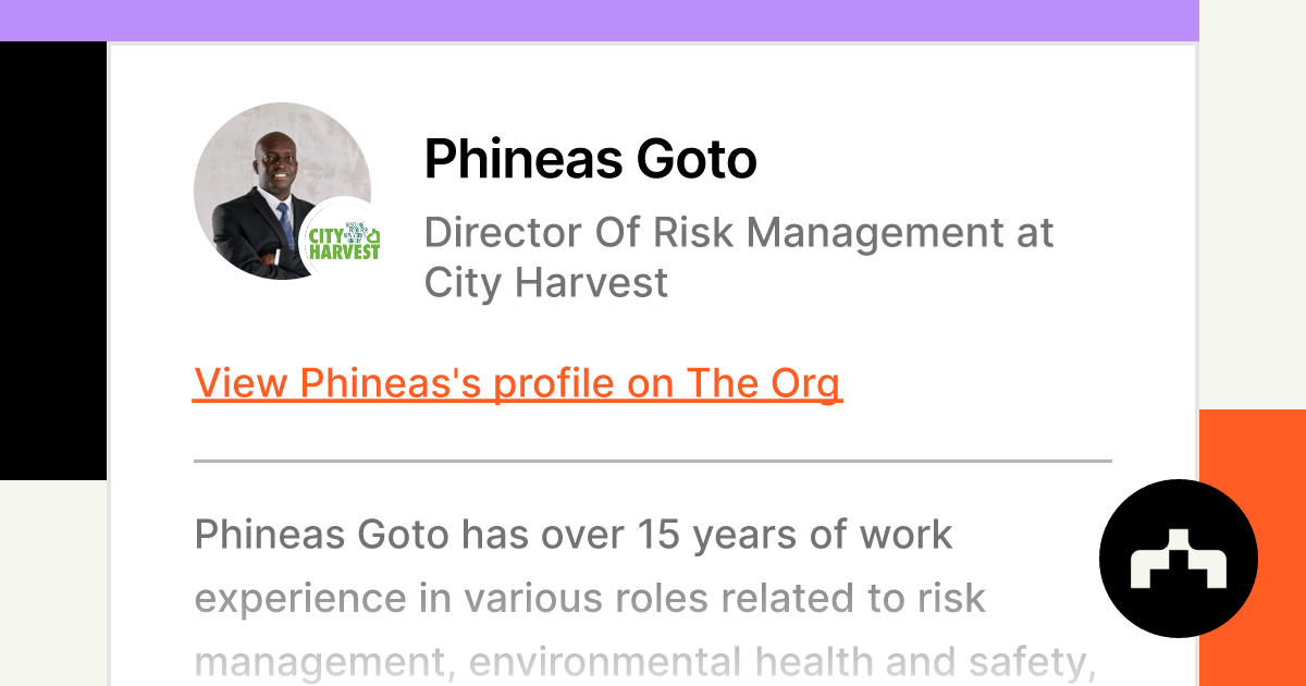 Phineas Goto Director Of Risk Management at City Harvest The Org Phineas Goto Director Of Risk Management at City Harvest The Org